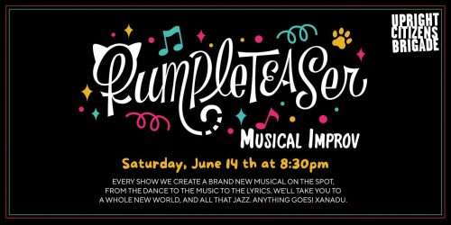Rumpleteaser Musical Improv, Live and LIVESTREAMED!