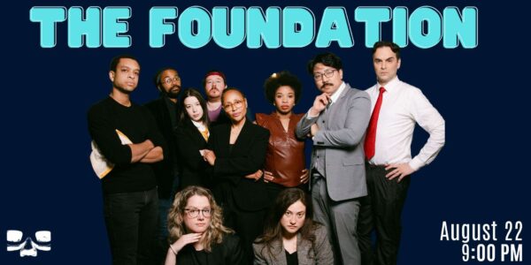General Admission - 08/22/2025 9:00 pm - NY - 14TH ST. - The Foundation, Live and LIVESTREAMED!